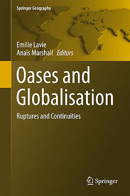 Fester Einband Oases and Globalization von 