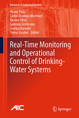 Livre Relié Real-time Monitoring and Operational Control of Drinking-Water Systems de Vicenç Puig, Carlos Ocampo-Martínez, Ramon et al Pérez