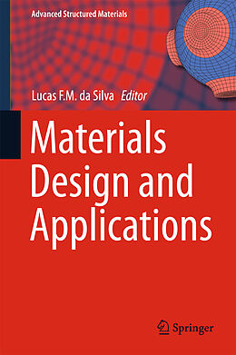 Livre Relié Materials Design and Applications de 