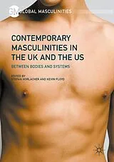 Fester Einband Contemporary Masculinities in the UK and the US von