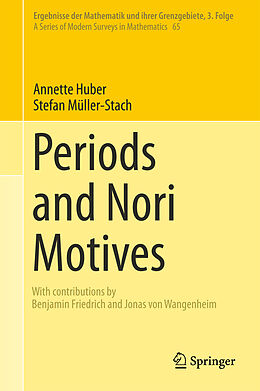 Livre Relié Periods and Nori Motives de Stefan Müller-Stach, Annette Huber