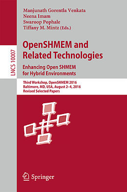 E-Book (pdf) OpenSHMEM and Related Technologies. Enhancing OpenSHMEM for Hybrid Environments von 