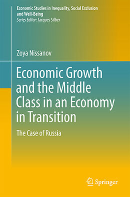 Fester Einband Economic Growth and the Middle Class in an Economy in Transition von Zoya Nissanov