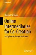 E-Book (pdf) Online Intermediaries for Co-Creation von Christoph W. Künne