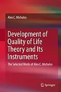 E-Book (pdf) Development of Quality of Life Theory and Its Instruments von Alex C. Michalos
