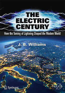 Couverture cartonnée The Electric Century de J. B. Williams