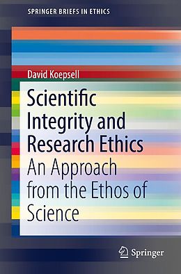eBook (pdf) Scientific Integrity and Research Ethics de David Koepsell