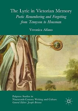 E-Book (pdf) The Lyric in Victorian Memory von Veronica Alfano