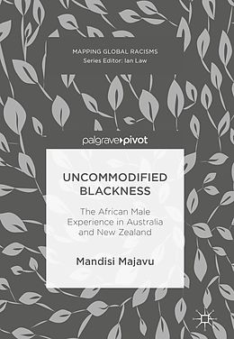 eBook (pdf) Uncommodified Blackness de Mandisi Majavu