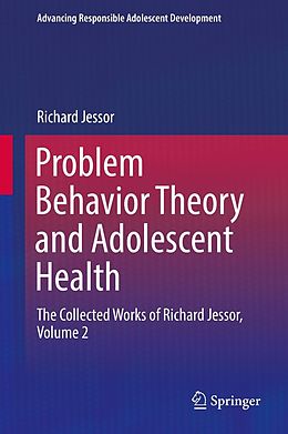 eBook (pdf) Problem Behavior Theory and Adolescent Health de Richard Jessor