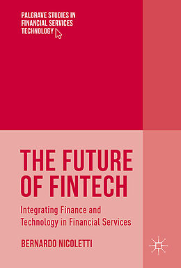 Livre Relié The Future of FinTech de Bernardo Nicoletti