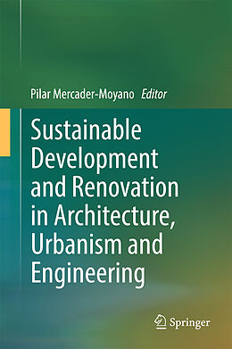 Livre Relié Sustainable Development and Renovation in Architecture, Urbanism and Engineering de 