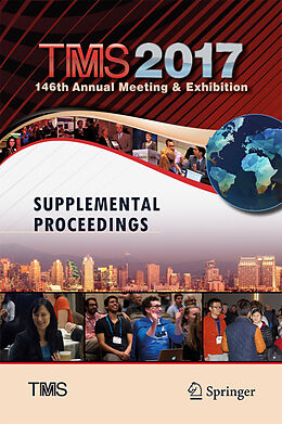 Livre Relié TMS 2017 146th Annual Meeting & Exhibition Supplemental Proceedings de 