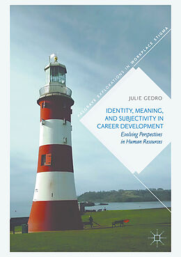 eBook (pdf) Identity, Meaning, and Subjectivity in Career Development de Julie Gedro