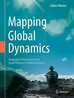 Livre Relié Mapping Global Dynamics de Gilbert Ahamer