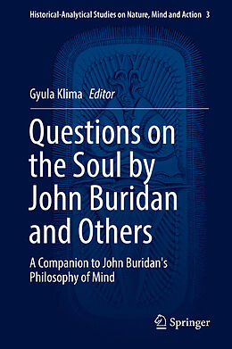 Livre Relié Questions on the Soul by John Buridan and Others de 