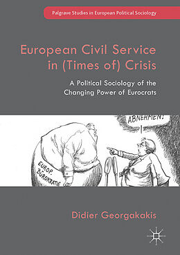 Fester Einband European Civil Service in (Times of) Crisis von Didier Georgakakis