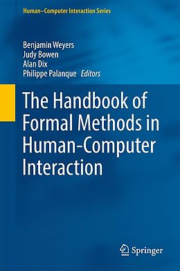 E-Book (pdf) The Handbook of Formal Methods in Human-Computer Interaction von 