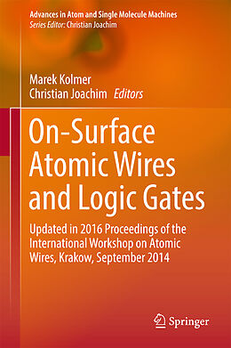 Livre Relié On-Surface Atomic Wires and Logic Gates de 