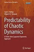 E-Book (pdf) Predictability of Chaotic Dynamics von Juan C. Vallejo, Miguel A. F. Sanjuan