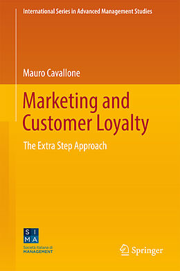 Livre Relié Marketing and Customer Loyalty de Mauro Cavallone