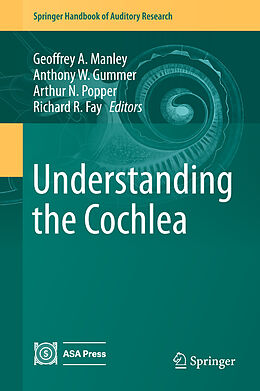 Livre Relié Understanding the Cochlea de 