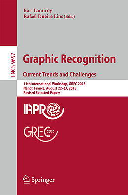 Kartonierter Einband Graphic Recognition. Current Trends and Challenges von 