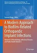 E-Book (pdf) A Modern Approach to Biofilm-Related Orthopaedic Implant Infections von