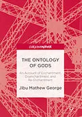 E-Book (pdf) The Ontology of Gods von Jibu Mathew George