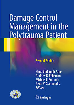 Livre Relié Damage Control Management in the Polytrauma Patient de 