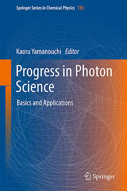 Fester Einband Progress in Photon Science von 