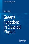 E-Book (pdf) Green's Functions in Classical Physics von Tom Rother
