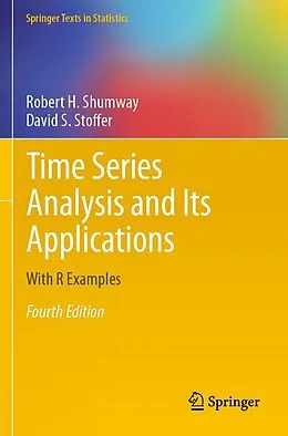 E-Book (pdf) Time Series Analysis and Its Applications von Robert H. Shumway, David S. Stoffer