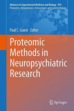 E-Book (pdf) Proteomic Methods in Neuropsychiatric Research von 