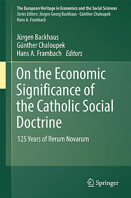 Livre Relié On the Economic Significance of the Catholic Social Doctrine de 