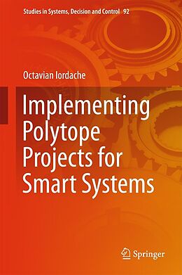 E-Book (pdf) Implementing Polytope Projects for Smart Systems von Octavian Iordache