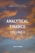 E-Book (pdf) Analytical Finance: Volume II von Jan R. M. Röman