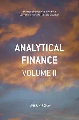 E-Book (pdf) Analytical Finance: Volume II von Jan R. M. Röman