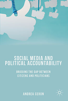 Livre Relié Social Media and Political Accountability de Andrea Ceron