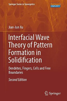 eBook (pdf) Interfacial Wave Theory of Pattern Formation in Solidification de Jian-Jun Xu