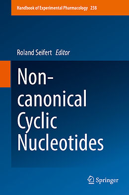 Fester Einband Non-canonical Cyclic Nucleotides von 