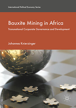Livre Relié Bauxite Mining in Africa de Johannes Knierzinger