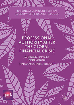 eBook (pdf) Professional Authority After the Global Financial Crisis de Malcolm Campbell-Verduyn