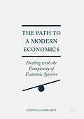 E-Book (pdf) The Path to a Modern Economics von Henning Schwardt