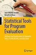 E-Book (pdf) Statistical Tools for Program Evaluation von Jean-Michel Josselin, Benoît Le Maux
