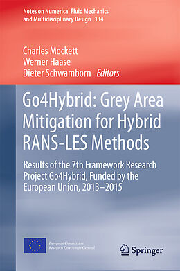 Livre Relié Go4Hybrid: Grey Area Mitigation for Hybrid RANS-LES Methods de 