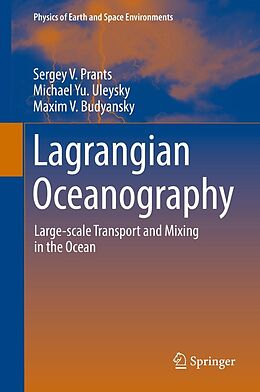 eBook (pdf) Lagrangian Oceanography de Sergey V. Prants, Michael Yu. Uleysky, Maxim V. Budyansky