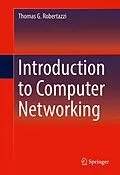 E-Book (pdf) Introduction to Computer Networking von Thomas G. Robertazzi