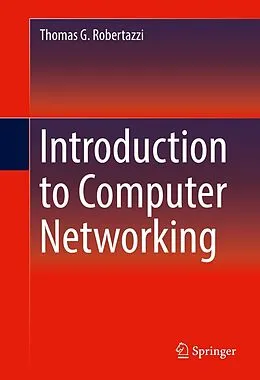 E-Book (pdf) Introduction to Computer Networking von Thomas G. Robertazzi