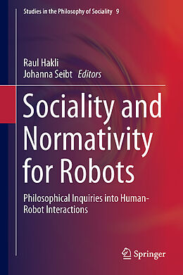 Livre Relié Sociality and Normativity for Robots de 